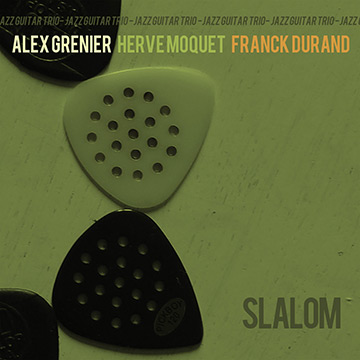 Disque Slalom - Alex Grenier